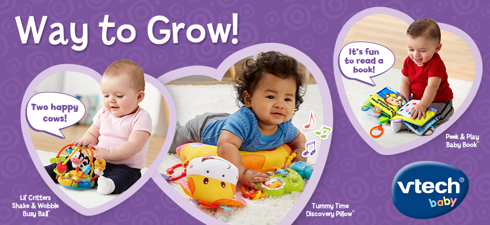 VTech Baby, Way to Grow! Lif Critters Shake & Wobble Busy Ball said Two happy cows!. Tummy Time Discovery Pillow. Peek & Play Baby Book™ said It's fun to read a book.